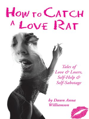cover image of How to Catch a Love Rat